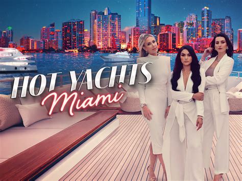 hot yachts miami cast|Prime Video: Hot Yachts Miami Season 1.